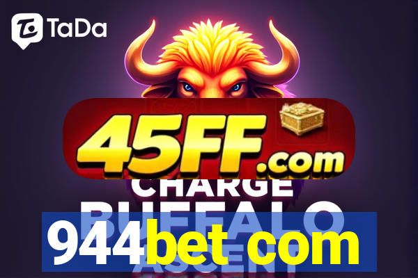 944bet com